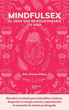 MINDFULSEX | 9788419271853 | GARCÍA, EMMA | Llibreria Aqualata | Comprar llibres en català i castellà online | Comprar llibres Igualada