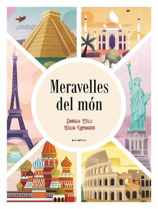 MERAVELLES DEL MÓN | 9788418592362 | CELLI, DANIELA | Llibreria Aqualata | Comprar llibres en català i castellà online | Comprar llibres Igualada