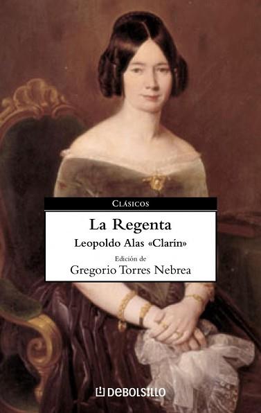 REGENTA, LA (CLASICOS 79) | 9788497936620 | CLARIN | Llibreria Aqualata | Comprar libros en catalán y castellano online | Comprar libros Igualada