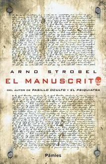 MANUSCRITO, EL | 9788415433415 | STROBEL, ARNO | Llibreria Aqualata | Comprar llibres en català i castellà online | Comprar llibres Igualada