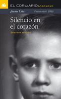 SILENCIO EN EL CORAZÓN (EL CORSARIO 14) | 9788424626495 | CELA, JAUME | Llibreria Aqualata | Comprar llibres en català i castellà online | Comprar llibres Igualada