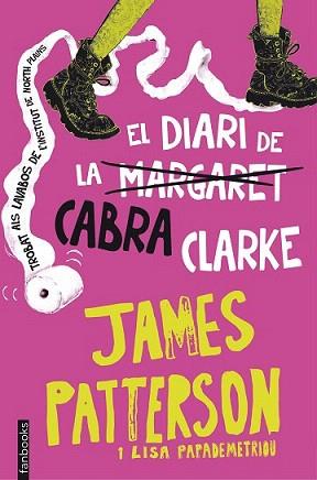 DIARI DE LA CABRA CLARKE, EL | 9788416297221 | PATTERSON, JAMES / PAPADEMETRIOU, LISA | Llibreria Aqualata | Comprar llibres en català i castellà online | Comprar llibres Igualada