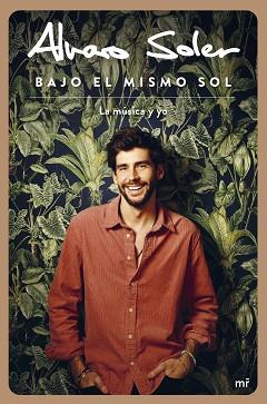 BAJO EL MISMO SOL | 9788427049673 | SOLER, ÁLVARO | Llibreria Aqualata | Comprar llibres en català i castellà online | Comprar llibres Igualada