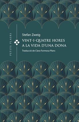 VINT-I-QUATRE HORES A LA VIDA D'UNA DONA | 9788419474391 | ZWEIG, STEFAN | Llibreria Aqualata | Comprar llibres en català i castellà online | Comprar llibres Igualada