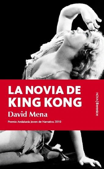 NOVIA DE KING KONG, LA | 9788496756847 | MENA, DAVID | Llibreria Aqualata | Comprar libros en catalán y castellano online | Comprar libros Igualada