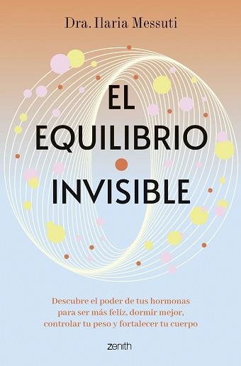 EQUILIBRIO INVISIBLE, EL | 9788408291817 | MESSUTI, DRA. ILARIA | Llibreria Aqualata | Comprar llibres en català i castellà online | Comprar llibres Igualada