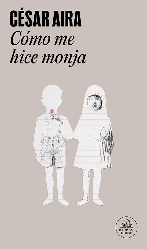 CÓMO ME HICE MONJA | 9788439702238 | AIRA, CÉSAR | Llibreria Aqualata | Comprar llibres en català i castellà online | Comprar llibres Igualada