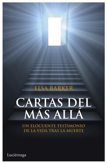 CARTAS DEL MÁS ALLÁ | 9788492545773 | BARKER, ELSA | Llibreria Aqualata | Comprar llibres en català i castellà online | Comprar llibres Igualada