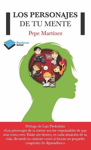 PERSONAJES DE TU MENTE, LOS | 9788415750444 | MARTÍNEZ, PEPE | Llibreria Aqualata | Comprar libros en catalán y castellano online | Comprar libros Igualada