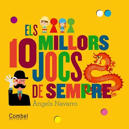 10 MILLORS JOCS DE SEMPRE, ELS | 9788498257786 | NAVARRO SIMON, ÀNGELS | Llibreria Aqualata | Comprar llibres en català i castellà online | Comprar llibres Igualada