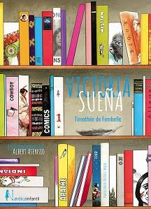 VICTORIA SUEÑA | 9788417651343 | FOMBELLE, THIMOTÈE | Llibreria Aqualata | Comprar libros en catalán y castellano online | Comprar libros Igualada