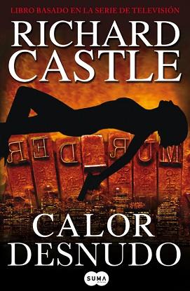 CALOR DESNUDO | 9788483652169 | CASTLE, RICHARD | Llibreria Aqualata | Comprar llibres en català i castellà online | Comprar llibres Igualada