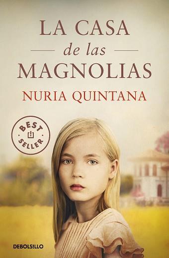 CASA DE LAS MAGNOLIAS, LA | 9788466363136 | QUINTANA, NURIA | Llibreria Aqualata | Comprar llibres en català i castellà online | Comprar llibres Igualada