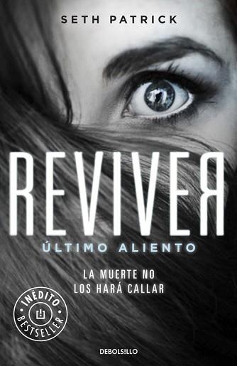 REVIVER. ÚLTIMO ALIENTO | 9788490328767 | SETH, PATRICK | Llibreria Aqualata | Comprar llibres en català i castellà online | Comprar llibres Igualada