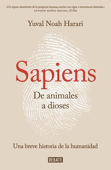 SAPIENS. DE ANIMALES A DIOSES  | 9788499926223 | HARARI, YUVAL NOAH | Llibreria Aqualata | Comprar libros en catalán y castellano online | Comprar libros Igualada