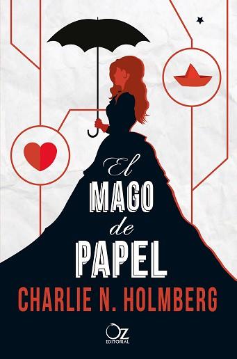 MAGO DE PAPEL, EL | 9788416224272 | HOLMBERG, CHARLIE N. | Llibreria Aqualata | Comprar llibres en català i castellà online | Comprar llibres Igualada