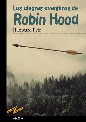 ALEGRES AVENTURAS DE ROBIN HOOD, LAS | 9788469833599 | PYLE, HOWARD | Llibreria Aqualata | Comprar llibres en català i castellà online | Comprar llibres Igualada