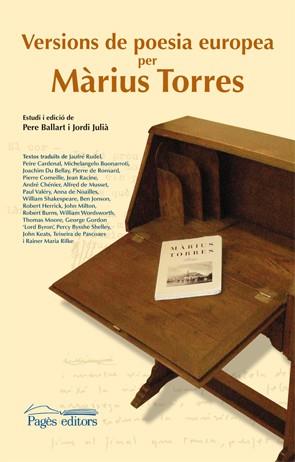 VERSIONS DE POESIA EUROPEA PER MARIUS TORRES | 9788499750392 | BALLART, PERE / JULIA, JORDI | Llibreria Aqualata | Comprar libros en catalán y castellano online | Comprar libros Igualada