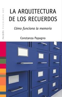 ARQUITECTURA DE LOS RECUERDOS, LA | 9788449321443 | PAPAGNO, COSTANZA | Llibreria Aqualata | Comprar libros en catalán y castellano online | Comprar libros Igualada