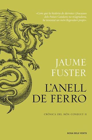 ANELL DE FERRO, L' (CRÒNICA DEL MÓN CONEGUT II) | 9788419756268 | FUSTER, JAUME | Llibreria Aqualata | Comprar llibres en català i castellà online | Comprar llibres Igualada