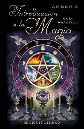 INTRODUCCIÓN A LA MAGIA (BOLSILLO) | 9788415968191 | K, AMBER | Llibreria Aqualata | Comprar llibres en català i castellà online | Comprar llibres Igualada