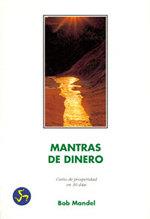 MANTRAS DE DINERO | 9788488066060 | MANDEL, BOB | Llibreria Aqualata | Comprar llibres en català i castellà online | Comprar llibres Igualada