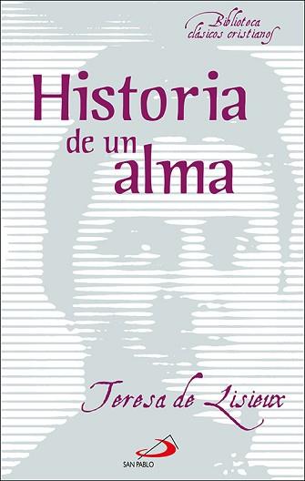 HISTORIA DE UN ALMA | 9788428530507 | DE LISIEUX, SANTA TERESA | Llibreria Aqualata | Comprar llibres en català i castellà online | Comprar llibres Igualada