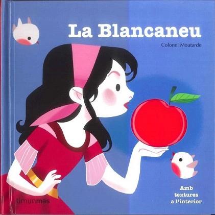 BLANCANEU, LA  (TEXTURES) | 9788490573600 | AA.VV. | Llibreria Aqualata | Comprar llibres en català i castellà online | Comprar llibres Igualada