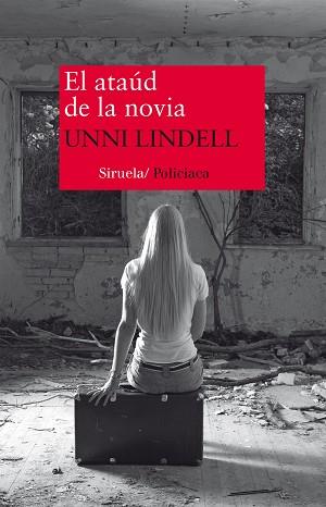 ATAÚD DE LA NOVIA, EL | 9788416638864 | LINDELL, UNNI | Llibreria Aqualata | Comprar llibres en català i castellà online | Comprar llibres Igualada