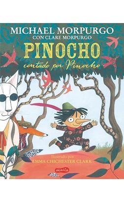 PINOCHO CONTADO POR PINOCHO | 9788417222321 | MORPURGO, MICHAEL | Llibreria Aqualata | Comprar llibres en català i castellà online | Comprar llibres Igualada