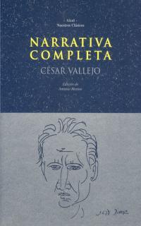 NARRATIVA COMPLETA.CESAR VALLEJO | 9788446006244 | VALLEJO, CESAR | Llibreria Aqualata | Comprar llibres en català i castellà online | Comprar llibres Igualada