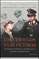 VERDUGOS Y LAS VICTIMAS, LOS | 9788484329718 | REES, LAURENCE | Llibreria Aqualata | Comprar libros en catalán y castellano online | Comprar libros Igualada