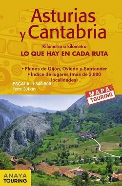 MAPA DE CARRETERAS ASTURIAS Y CANTABRIA (DESPLEGABLE), ESCALA 1:340.000 | 9788491582960 | ANAYA TOURING | Llibreria Aqualata | Comprar llibres en català i castellà online | Comprar llibres Igualada