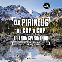 PIRINEUS DE CAP A CAP, ELS. LA TRANSPIRINENCA | 9788413562827 | VILADOT SANTALÓ, MARTA | Llibreria Aqualata | Comprar llibres en català i castellà online | Comprar llibres Igualada