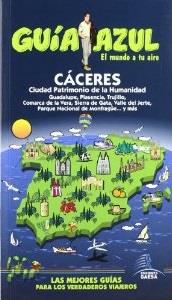 CÁCERES (GUÍA AZUL) | 9788480238663 | CABRERA, DANIEL/LEDRADO, PALOMA/YUSTE, ENRIQUE/GARRIDO, LEANDRO | Llibreria Aqualata | Comprar libros en catalán y castellano online | Comprar libros Igualada