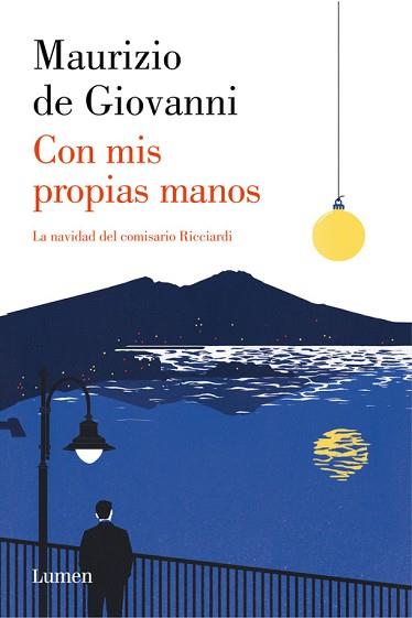 CON MIS PROPIAS MANOS. LA NAVIDAD DEL COMISARIO RICCIARDI | 9788426400086 | DE GIOVANNI, MAURIZIO | Llibreria Aqualata | Comprar llibres en català i castellà online | Comprar llibres Igualada