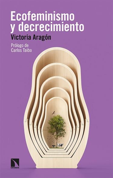 ECOFEMINISMO Y DECRECIMIENTO | 9788413524085 | ARAGÓN GARCÍA, VICTORIA | Llibreria Aqualata | Comprar llibres en català i castellà online | Comprar llibres Igualada