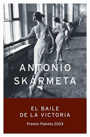 BAILE DE LA VICTORIA, EL (AUTORES ESPAÑOLES E IBEROAMERICANO | 9788408050049 | SKARMETA, ANTONIO | Llibreria Aqualata | Comprar libros en catalán y castellano online | Comprar libros Igualada