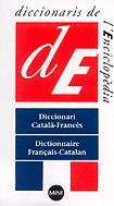 DICCIONARI CATALA-FRANCES, ENCICLOPEDIA CATALANA MINI | 9788441225725 | Llibreria Aqualata | Comprar llibres en català i castellà online | Comprar llibres Igualada