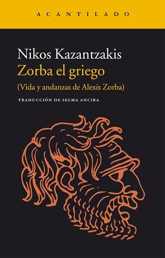 ZORBA EL GRIEGO | 9788416011728 | KAZANTZAKIS, NIKOS | Llibreria Aqualata | Comprar llibres en català i castellà online | Comprar llibres Igualada