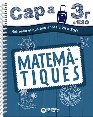 CAP A 3R D' ESO. MATEMÀTIQUES | 9788448953690 | GIL, LOURDES/MARÍN, MANEL/GONFAUS, QUERALT | Llibreria Aqualata | Comprar llibres en català i castellà online | Comprar llibres Igualada