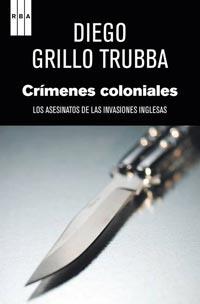 CRIMENES COLONIALES (SERIE NEGRA 114) | 9788498679755 | GRILLO TRUBBA, DIEGO | Llibreria Aqualata | Comprar libros en catalán y castellano online | Comprar libros Igualada