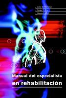 MANUAL DEL ESPECIALISTA EN REHABILITACION | 9788480198110 | ROTHSTEIN, JULES M./ROY, SERGE H./WOLF, STEVEN L. | Llibreria Aqualata | Comprar libros en catalán y castellano online | Comprar libros Igualada