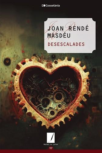 DESESCALADES | 9788413562476 | RENDÉ MASDÉU, JOAN | Llibreria Aqualata | Comprar llibres en català i castellà online | Comprar llibres Igualada