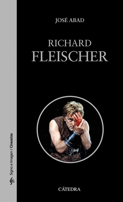 RICHARD FLEISCHER | 9788437645889 | ABAD, JOSÉ | Llibreria Aqualata | Comprar libros en catalán y castellano online | Comprar libros Igualada