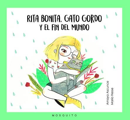 RITA BONITA, GATO GORDO Y EL FIN DEL MUNDO | 9788494561641 | ASCUNCE, AMAYA / HESSE, MARIA | Llibreria Aqualata | Comprar llibres en català i castellà online | Comprar llibres Igualada