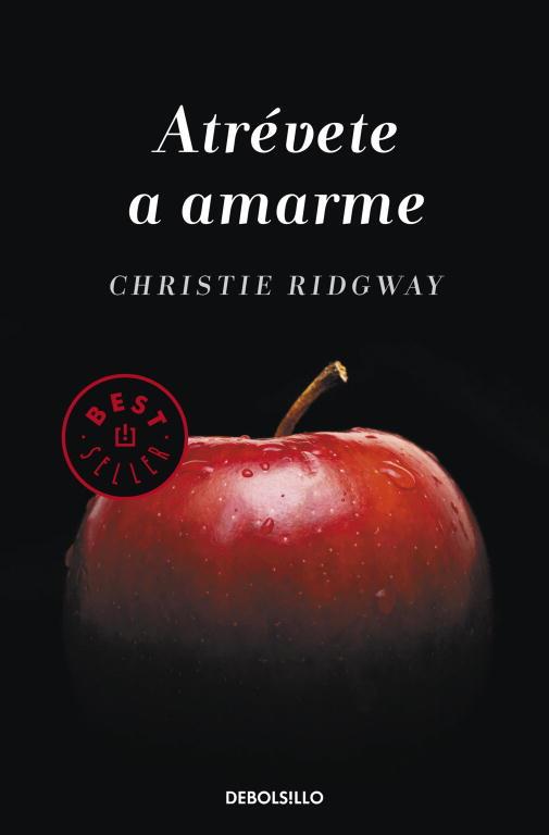 ATRÉVETE A AMARME | 9788490323229 | RIDGWAY, CHRISTIE | Llibreria Aqualata | Comprar libros en catalán y castellano online | Comprar libros Igualada