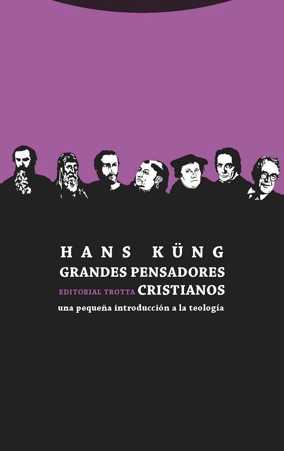 GRANDES PENSADORES CRISTIANOS | 9788498795745 | KÜNG, HANS | Llibreria Aqualata | Comprar llibres en català i castellà online | Comprar llibres Igualada