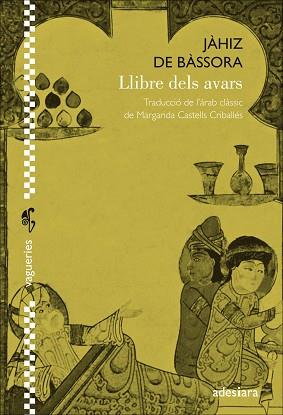 LLIBRE DELS AVARS | 9788416948376 | BÀSSORA, JÀHIZ DE | Llibreria Aqualata | Comprar llibres en català i castellà online | Comprar llibres Igualada