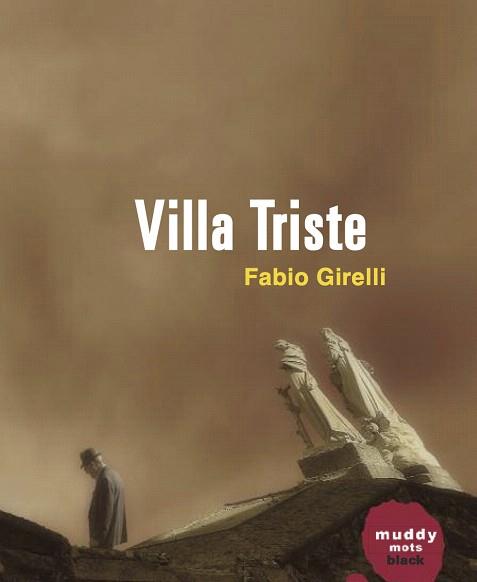 VILLA TRISTE | 9788494363009 | GIRELLI, FABIO | Llibreria Aqualata | Comprar llibres en català i castellà online | Comprar llibres Igualada